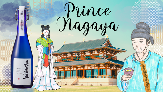 A Sip of History: Nagaya-o - The Sake of an Imperial Prince